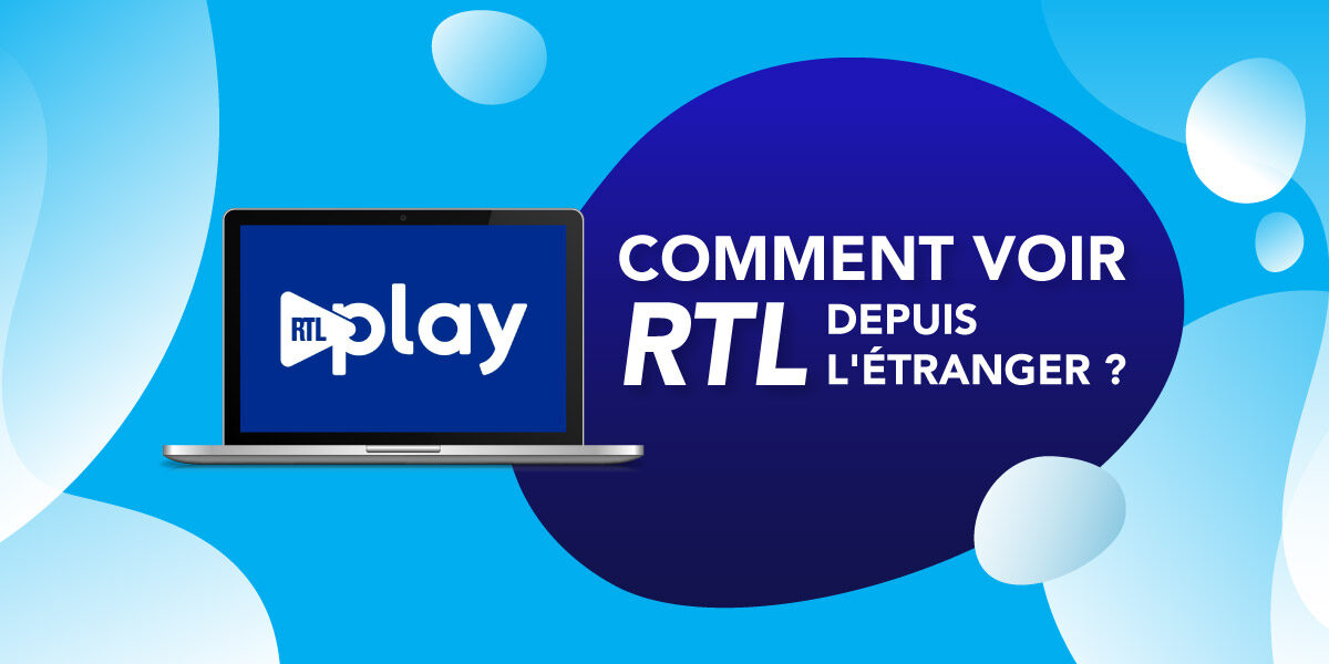 Accédez à RTL Direct Streaming Anywhere (édition 2022)