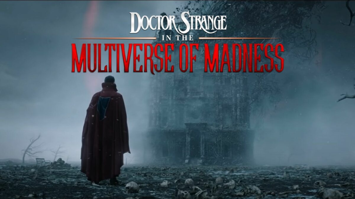 Doctor Strange dans le multivers de la folie : nouvelle bande-annonce !