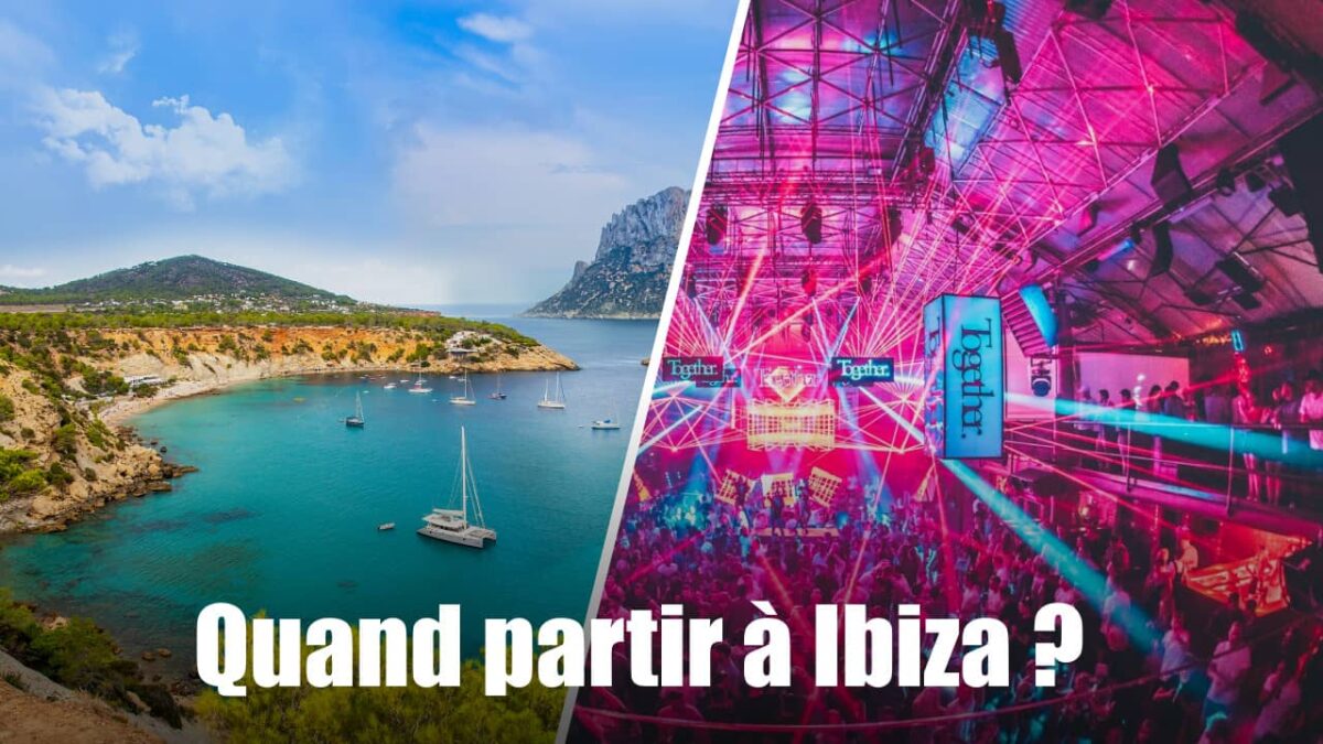 Quand partir à Ibiza en fonction du climat et de l’affluence ?