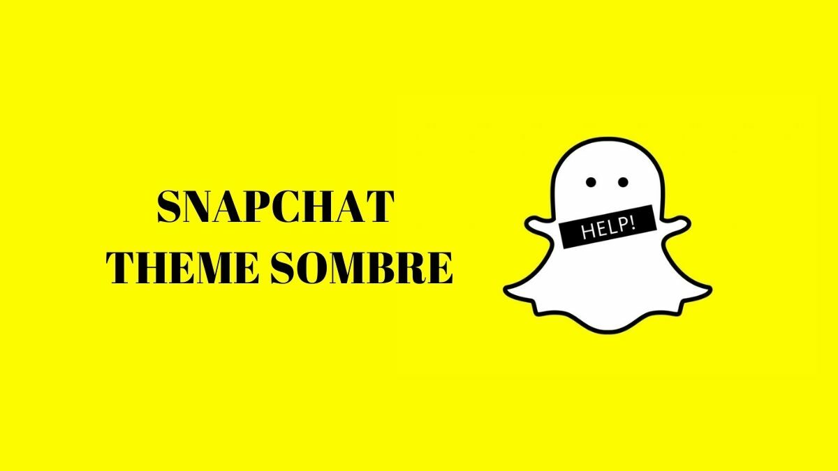 Snap en mode sombre : comment rendre Snapchat noir ?