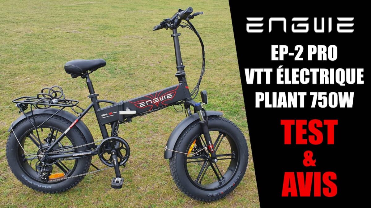 Vélo électrique Engwe EP-2 PRO : test et avis Fat Bike pliant