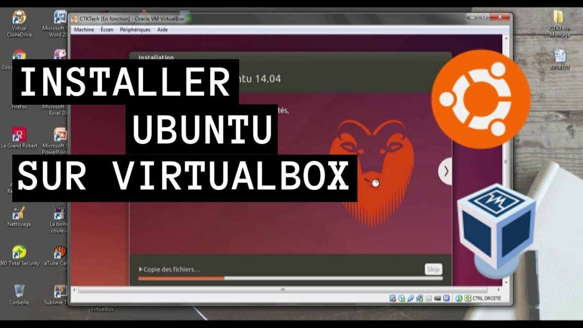 Comment installer Ubuntu avec VirtualBox ?