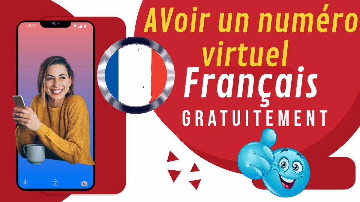 Comment obtenir un numéro virtuel français ?