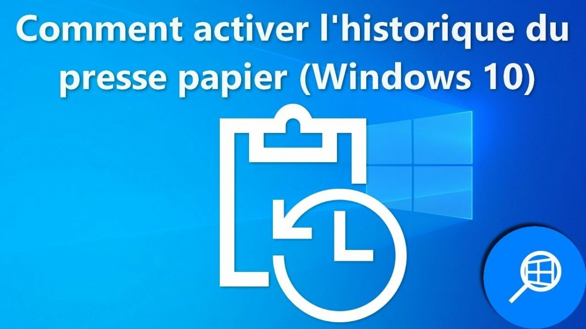 Comment ouvrir le Presse-papier Windows 11 ?