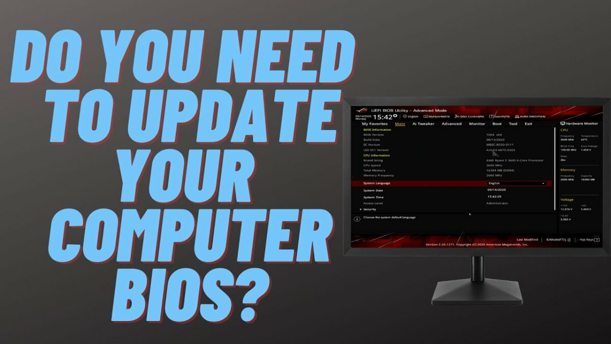 How do I know if I need a BIOS update?