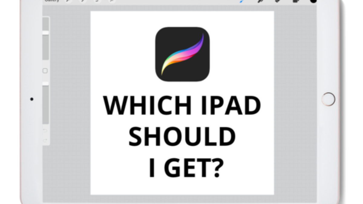Quel iPad choisir pour utiliser Procreate ?